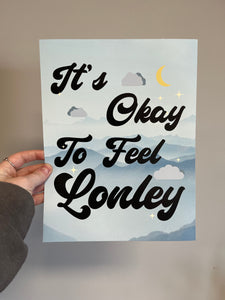 okay to feel lonely - poster