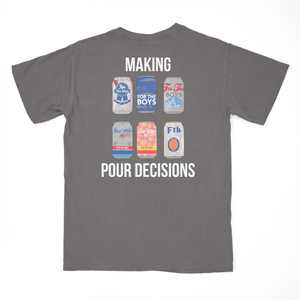 pour decisions - pepper tee