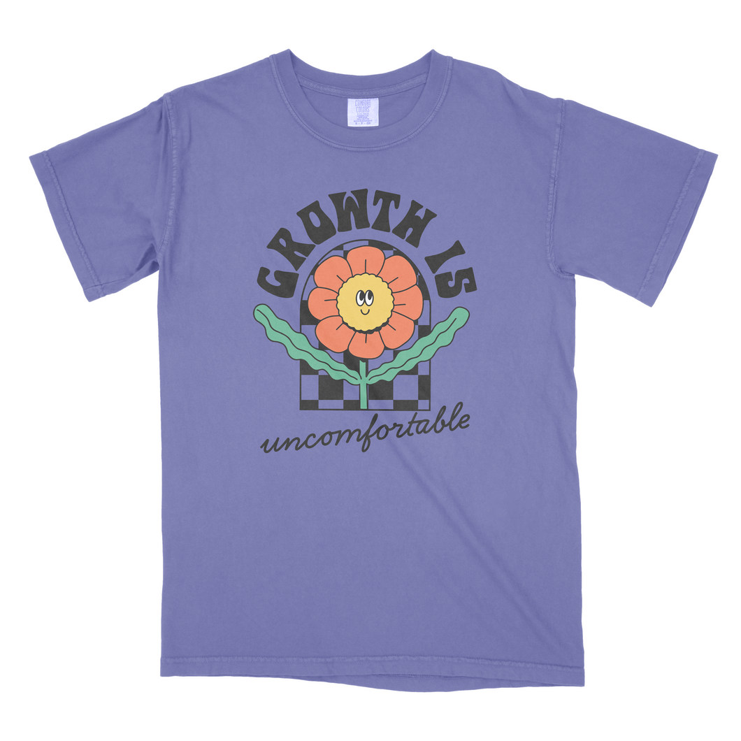 growth is uncomfortable - violet tee